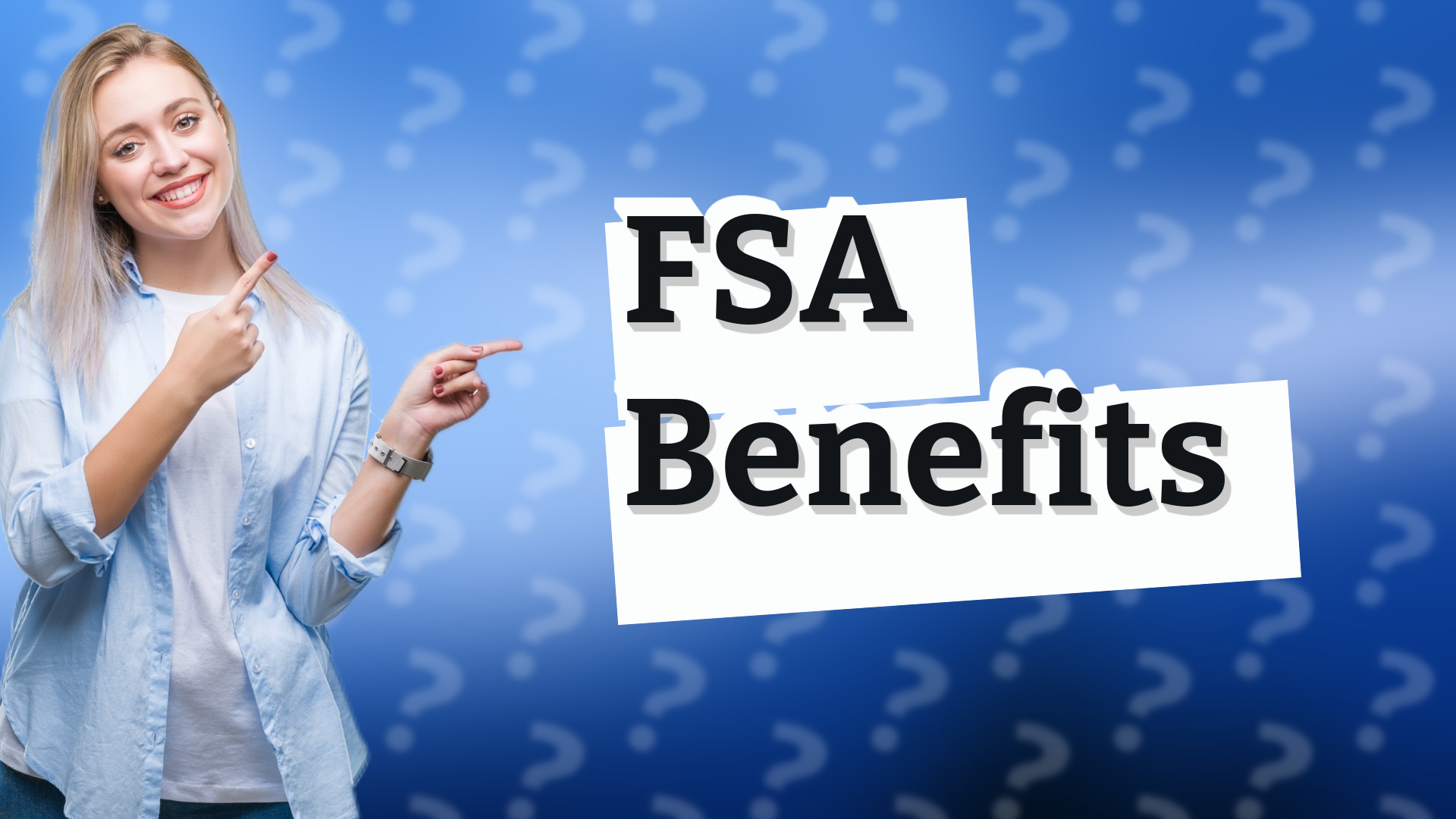 FSA Benefits