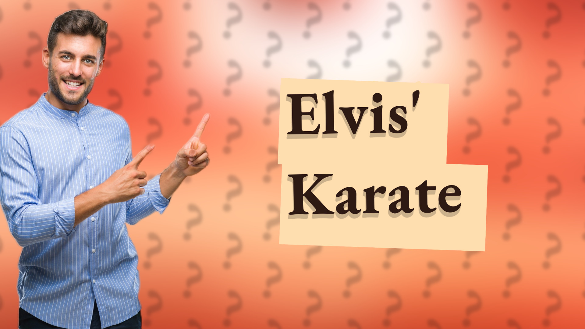 Elvis' Karate