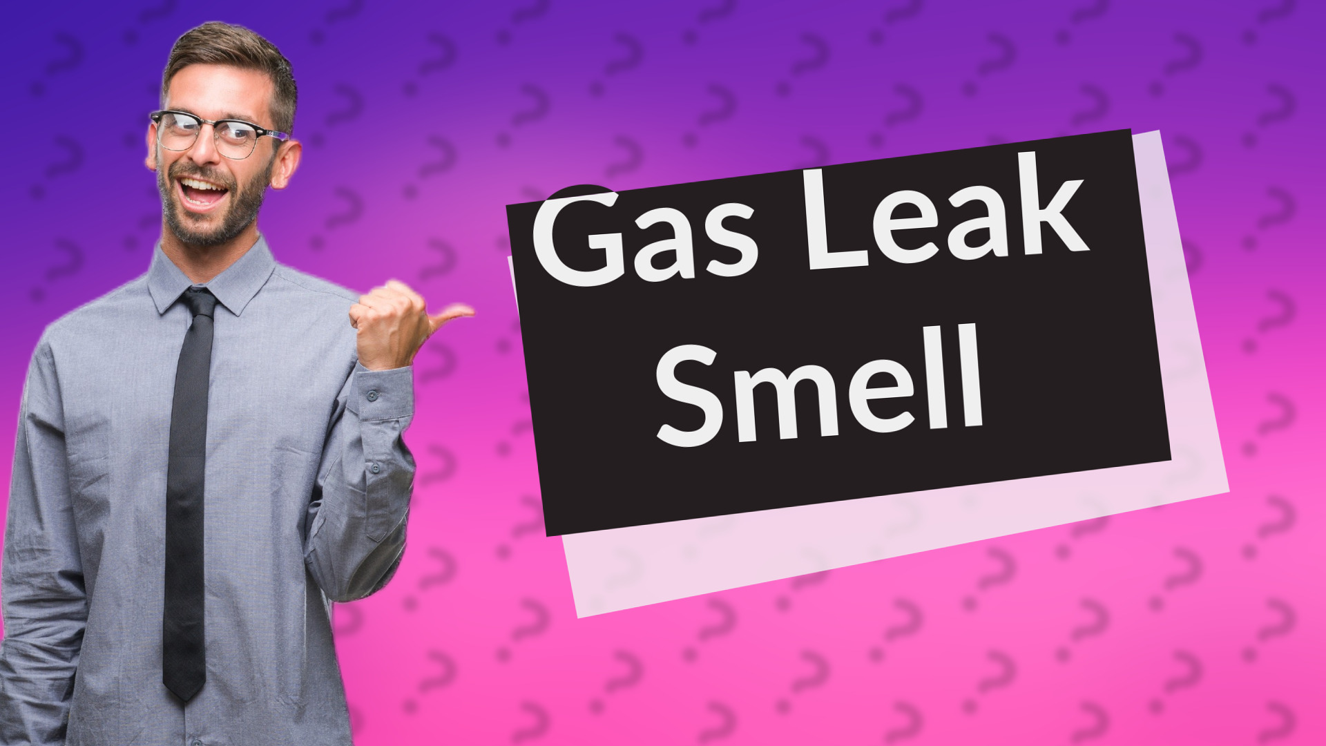 Gas Leak Smell