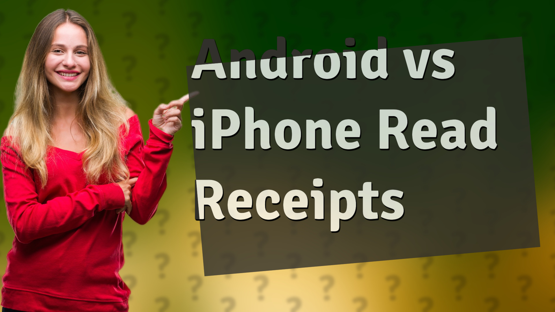 Android vs iPhone Read Receipts