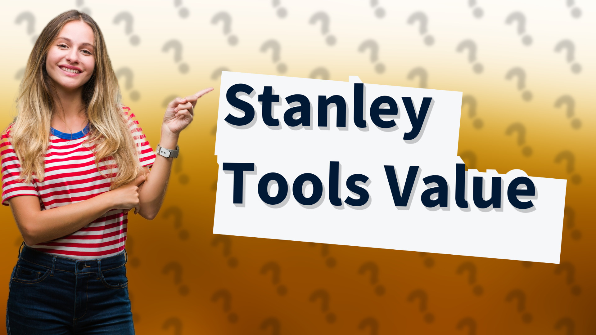 Stanley Tools Value
