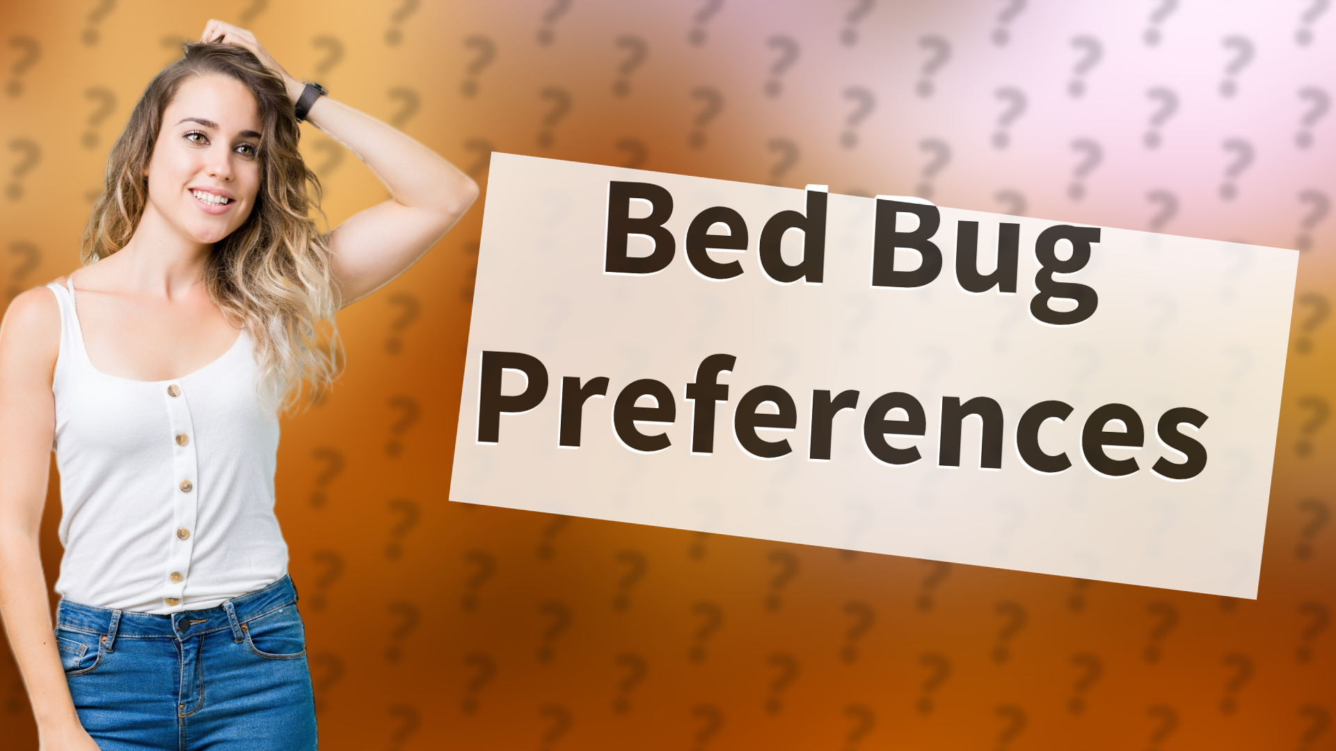 Bed Bug Preferences