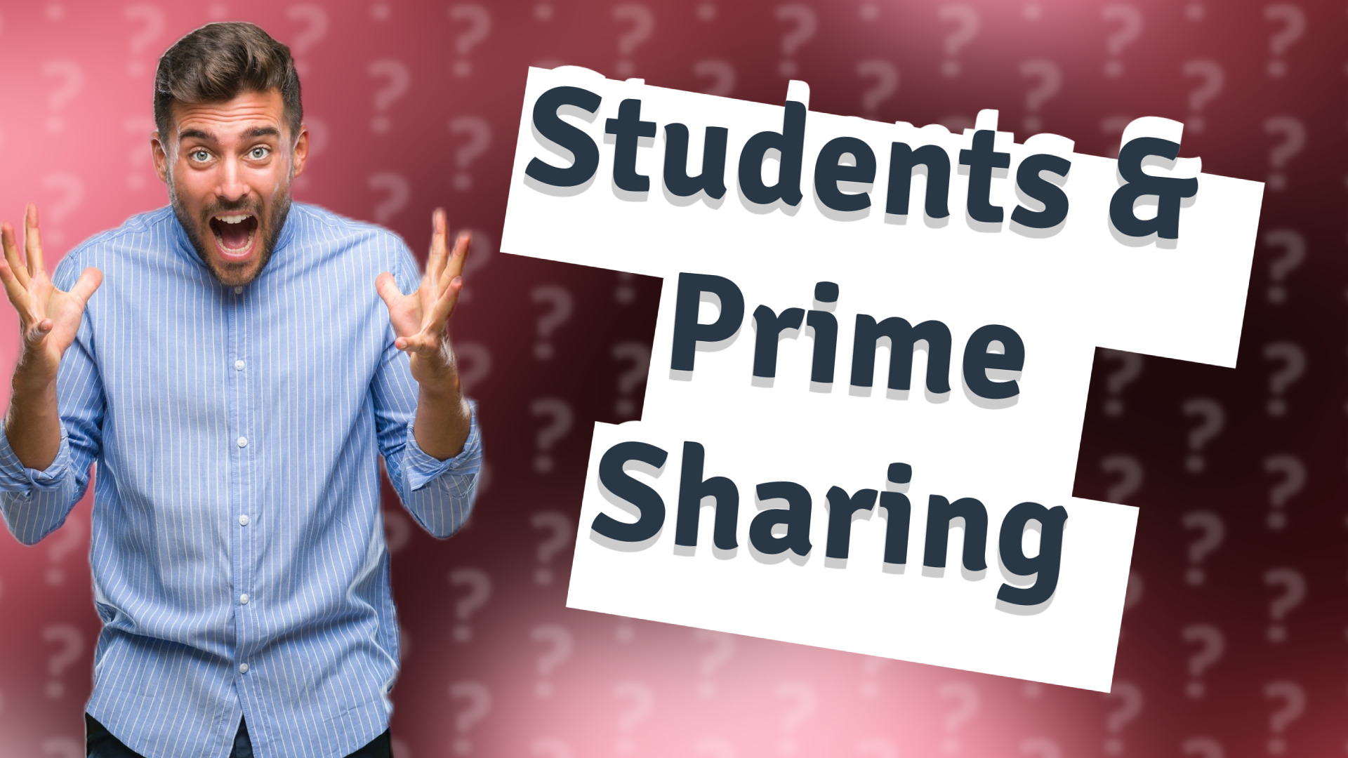 Students & Prime Sharing