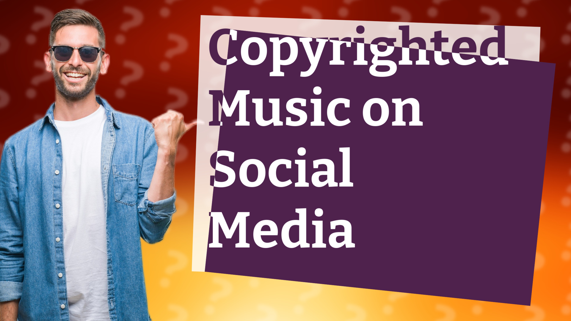 Copyrighted Music on Social Media