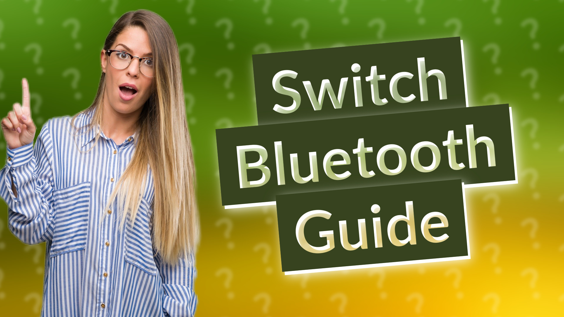 Switch Bluetooth Guide