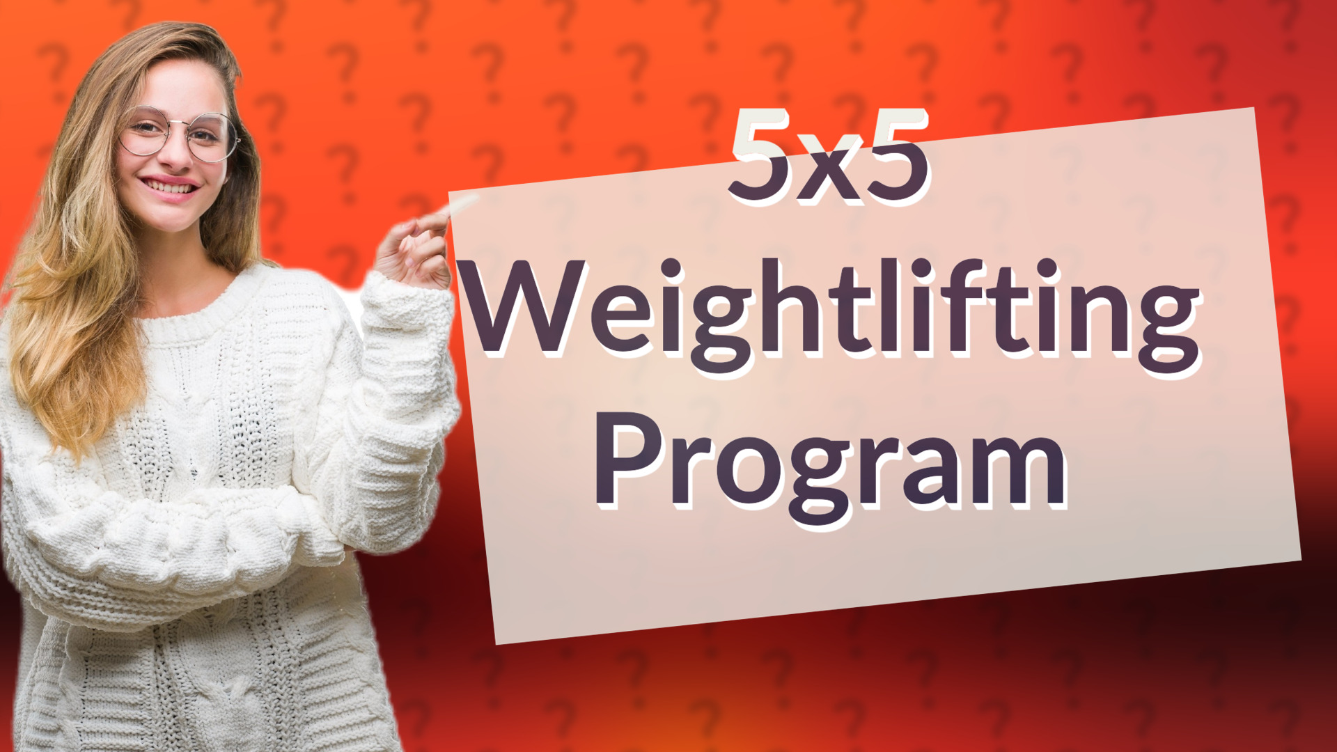 5x5 Weightlifting Program
