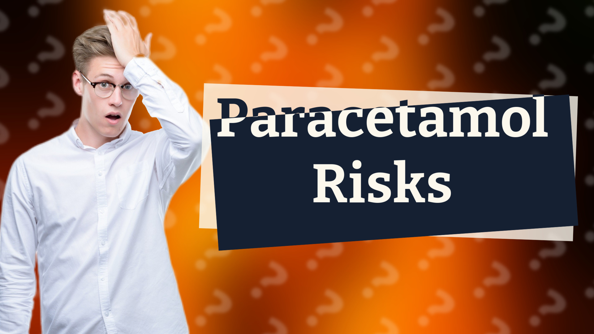 Paracetamol Risks