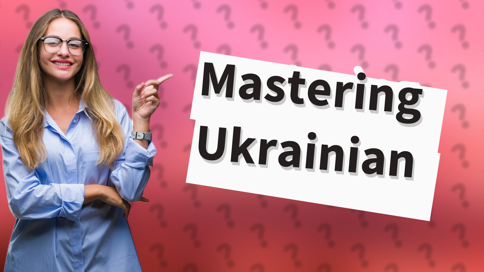 Mastering Ukrainian