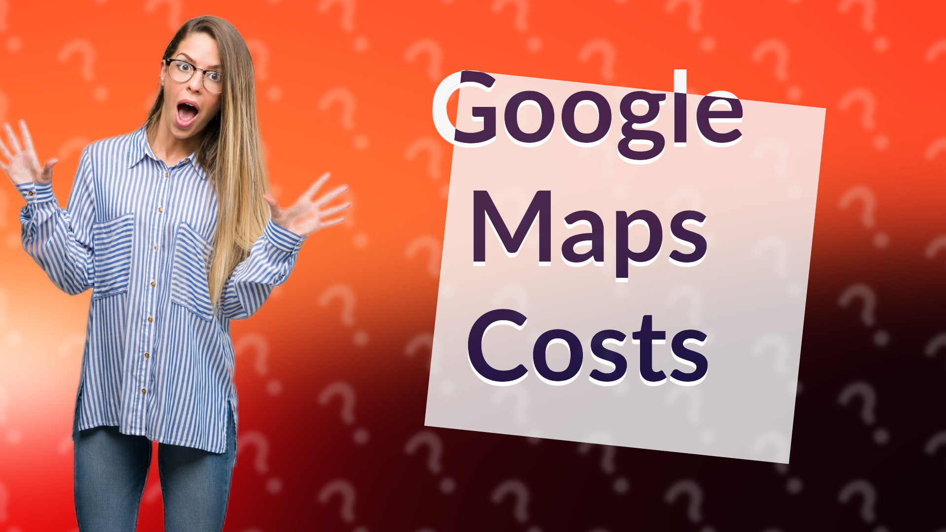 Google Maps Costs