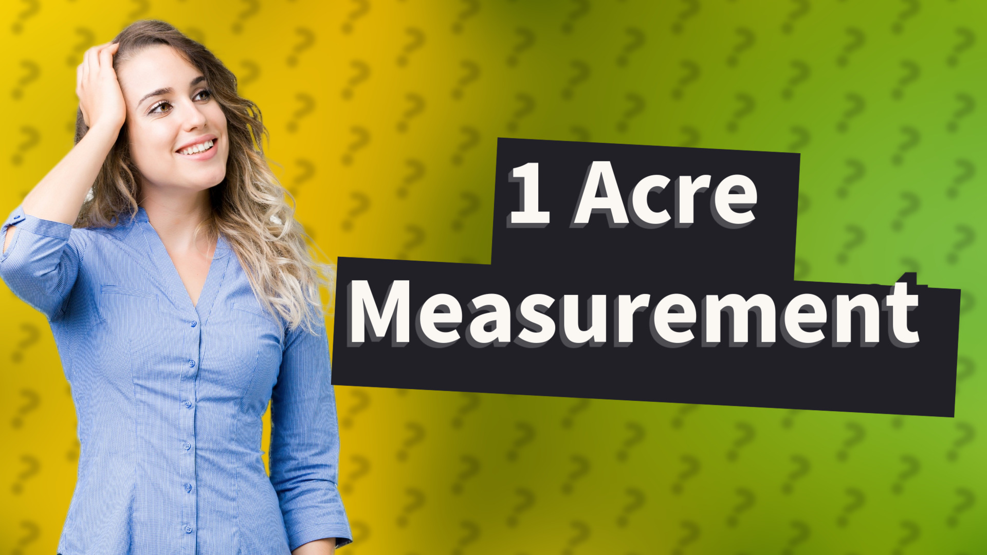 1 Acre Measurement