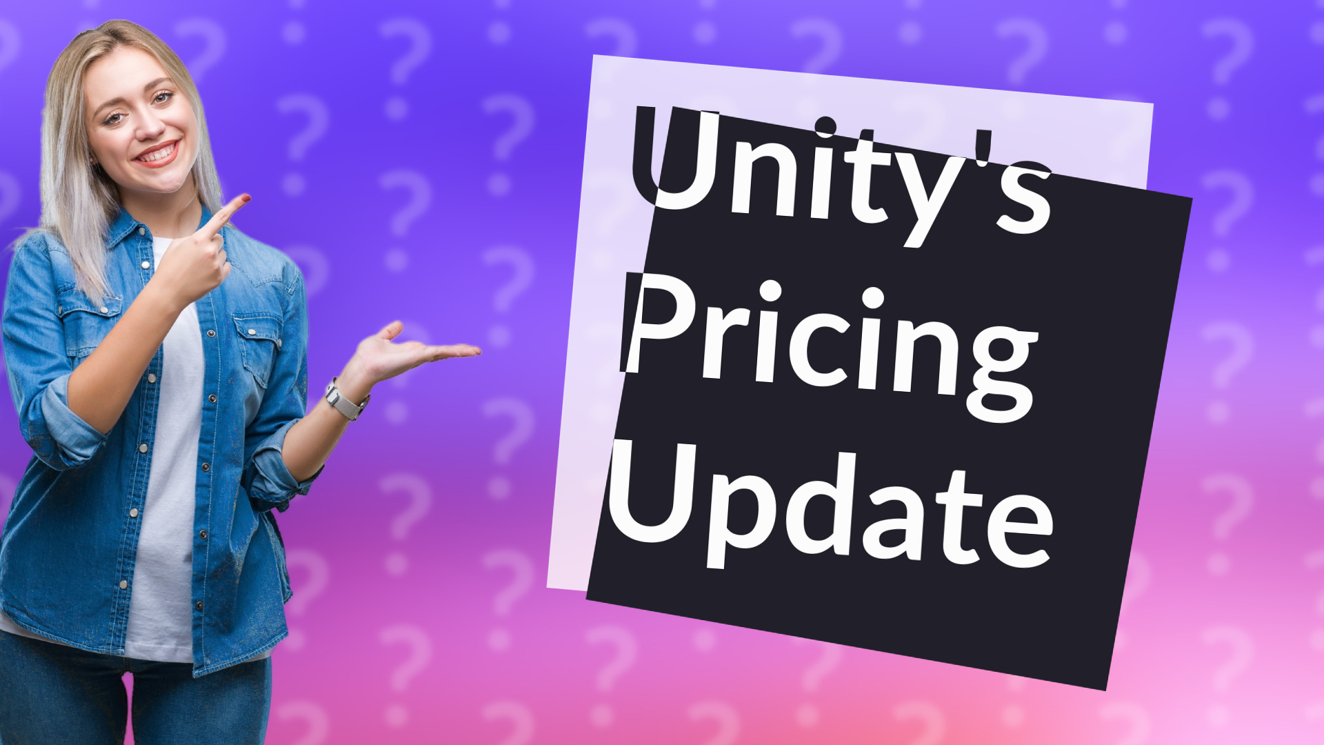 Unity's Pricing Update