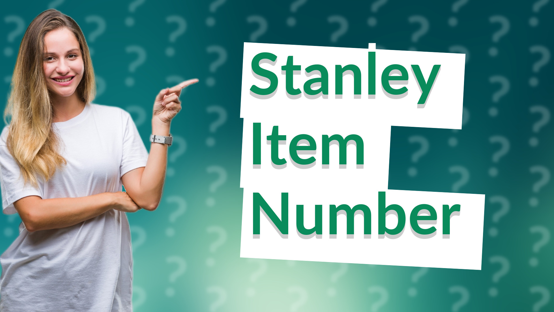 Stanley Item Number
