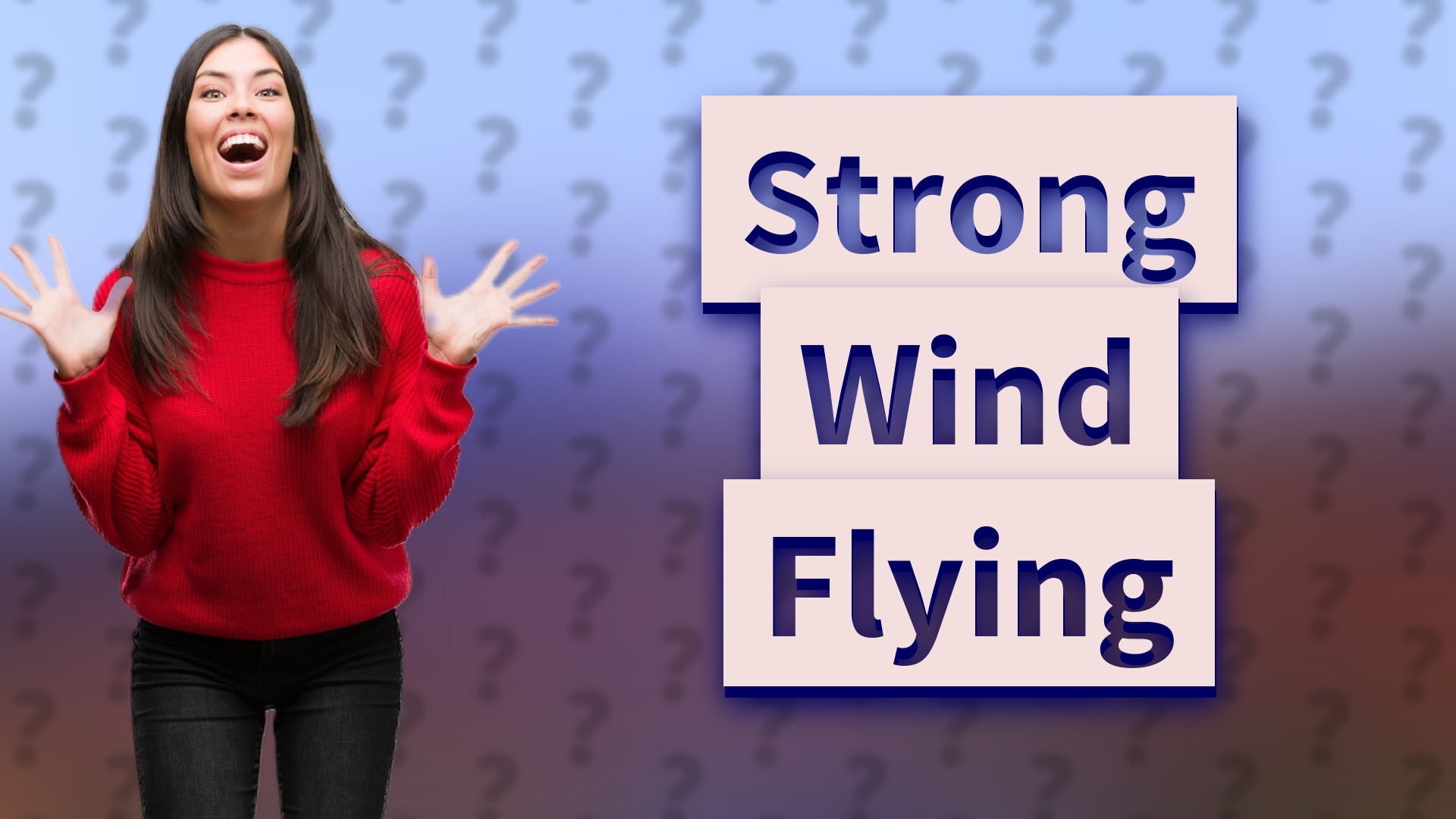 Strong Wind Flying