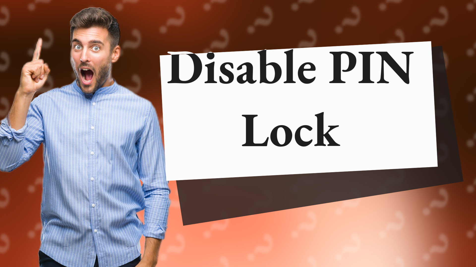 Disable PIN Lock