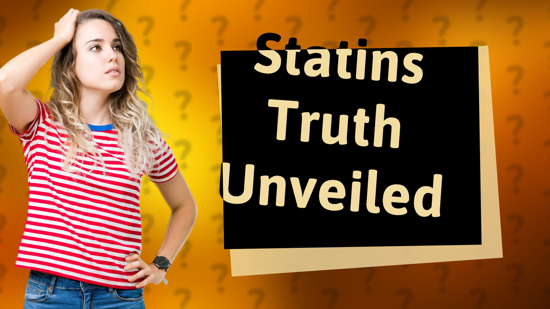 Statins Truth Unveiled