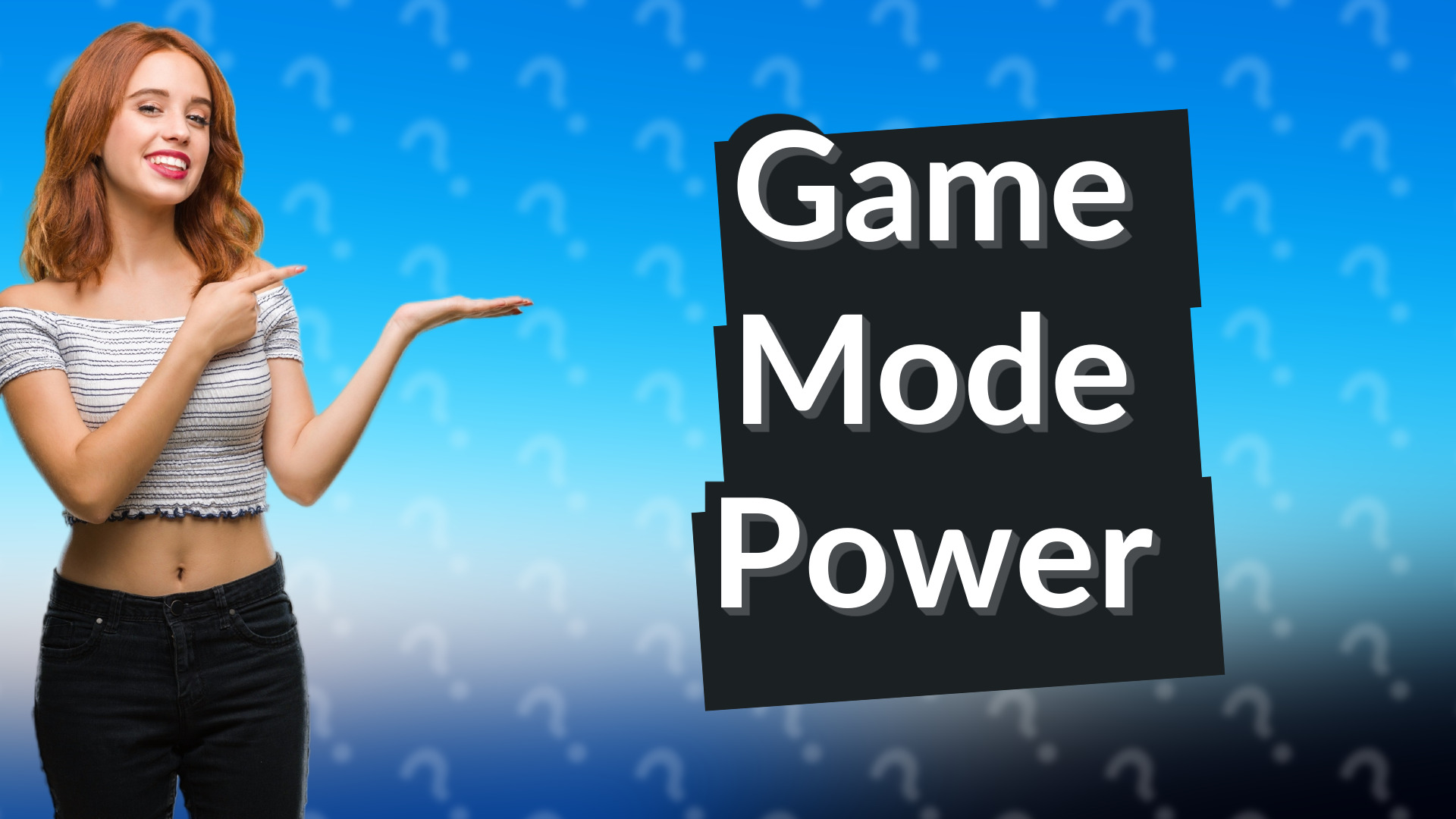 Game Mode Power