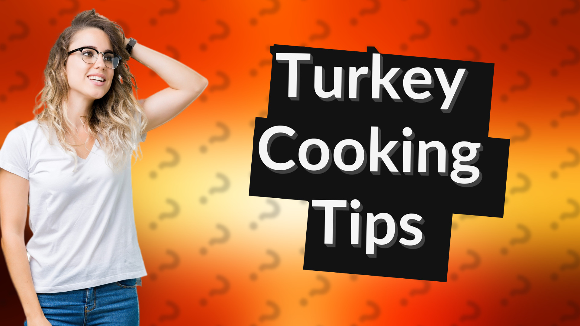Turkey Cooking Tips