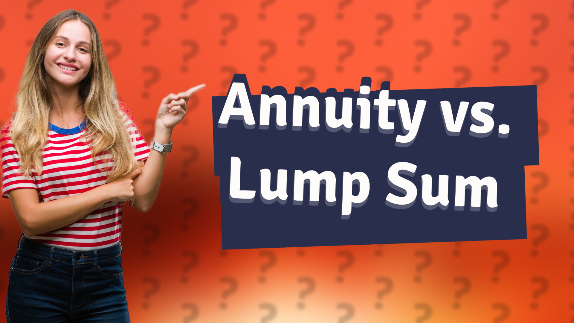Annuity vs. Lump Sum