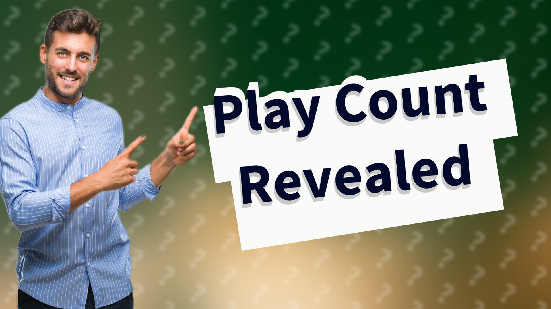 Play Count Revealed