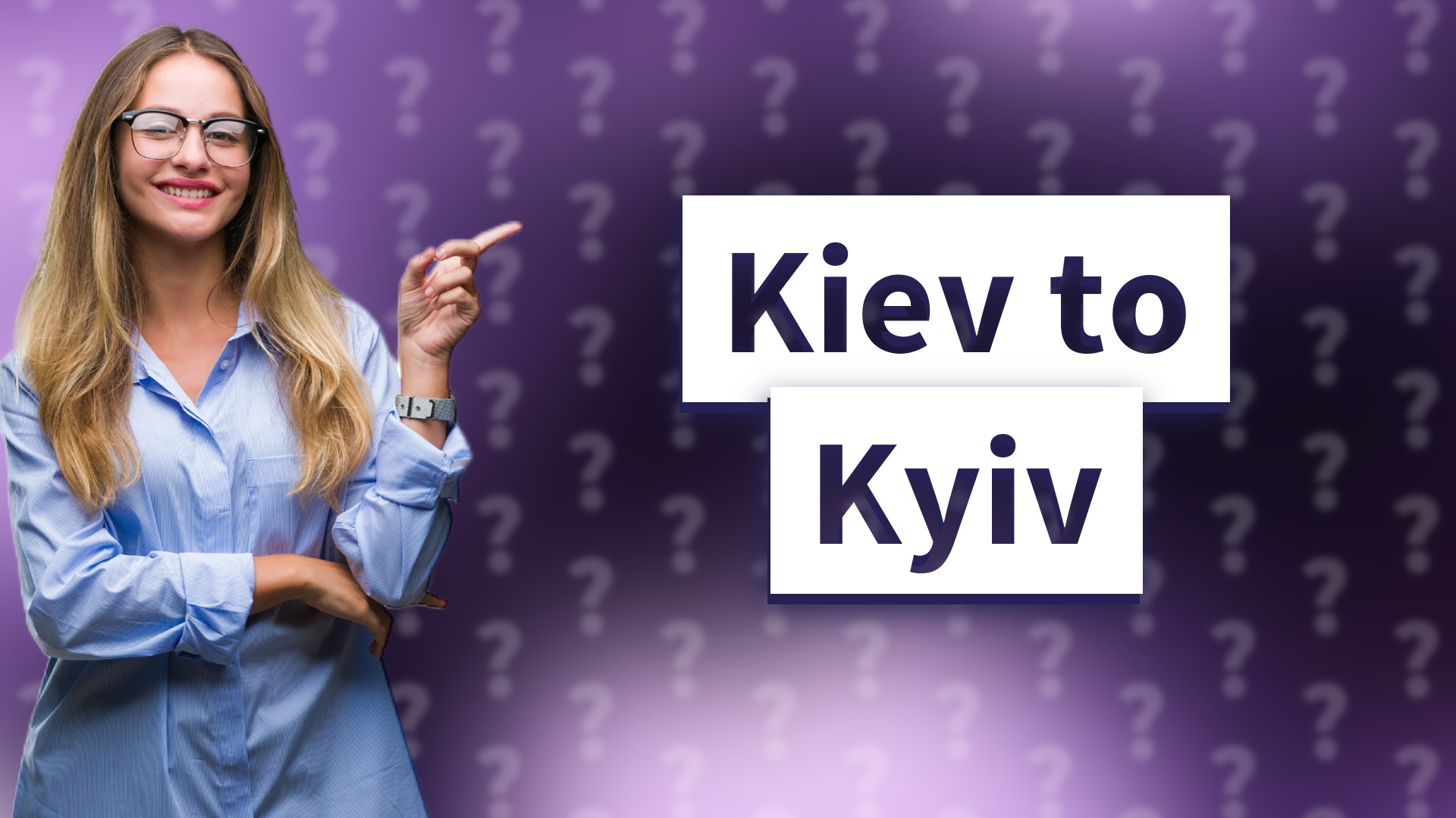 Kiev to Kyiv