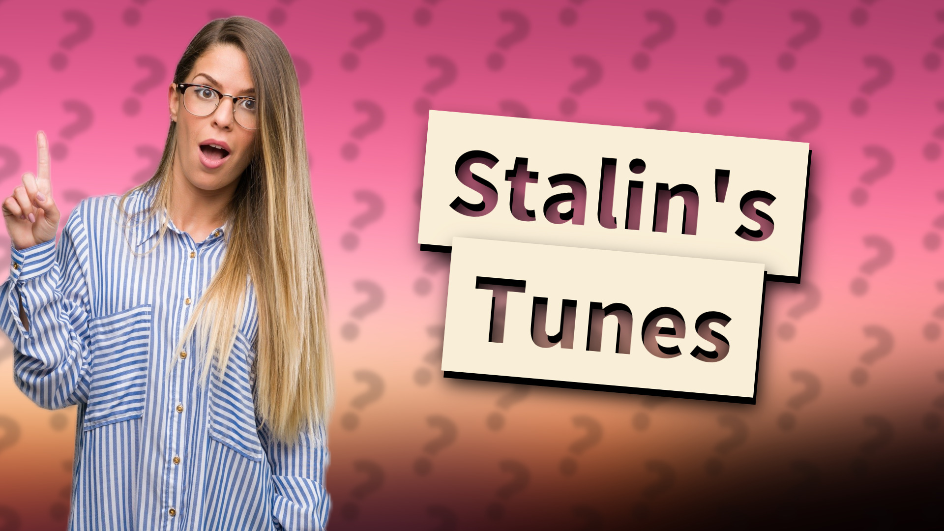 Stalin's Tunes