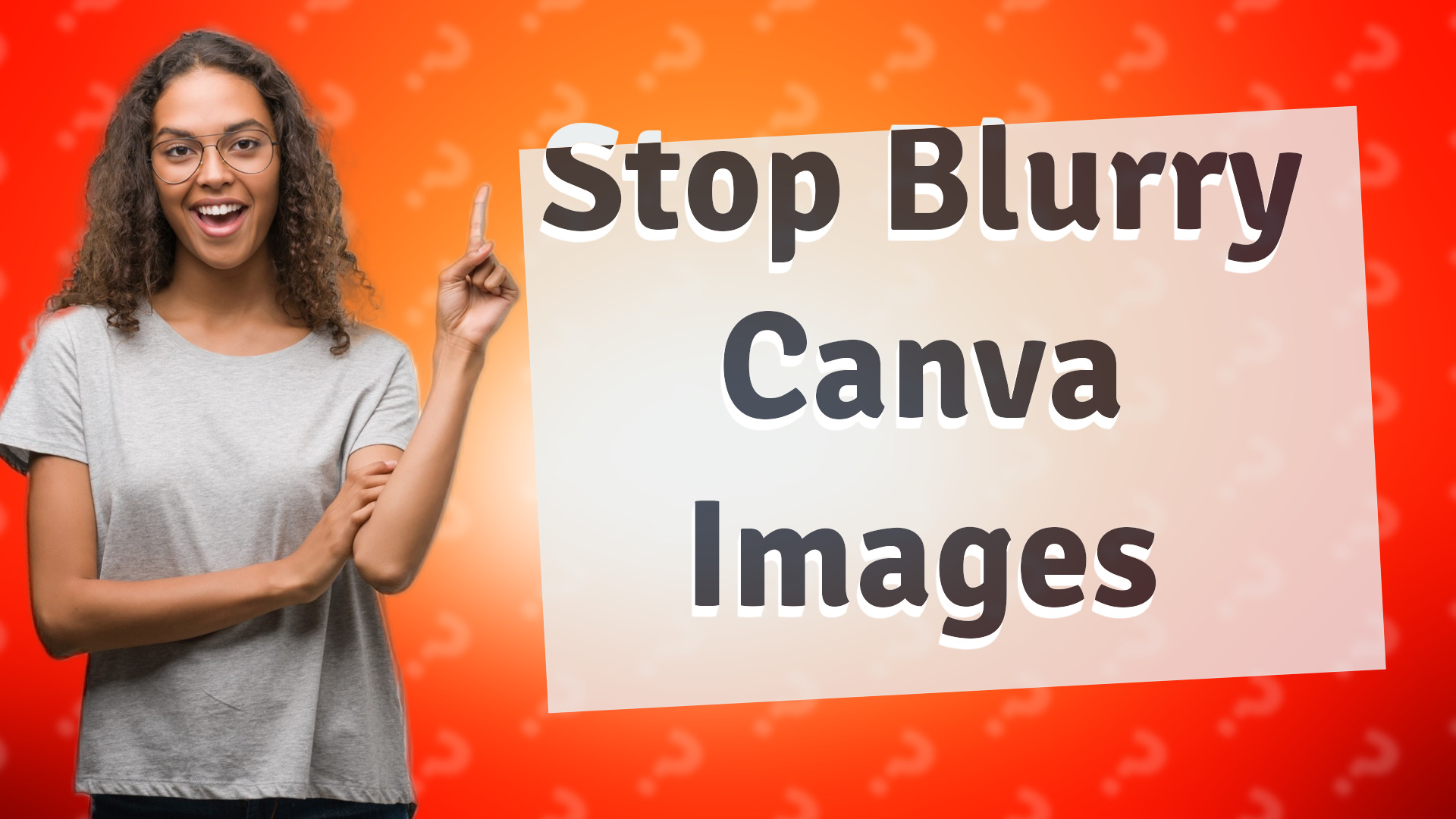 Stop Blurry Canva Images