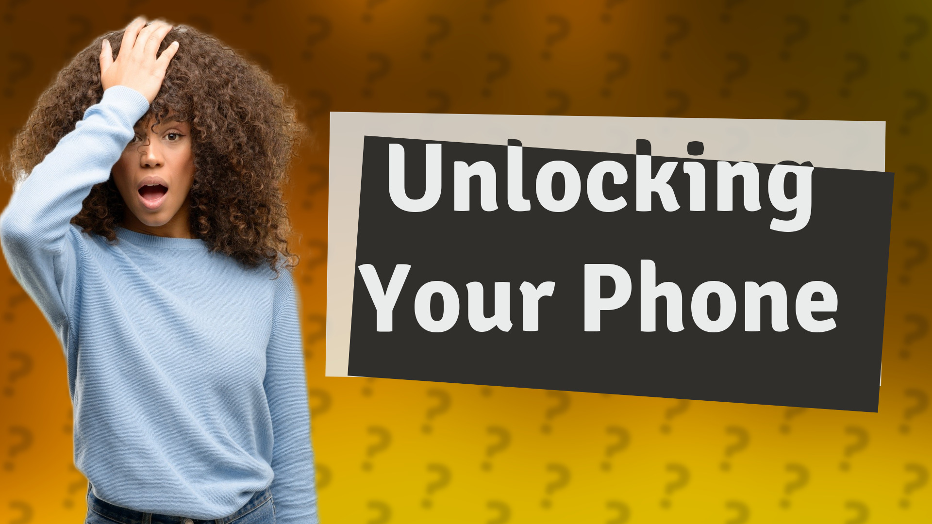 Unlocking Your Phone
