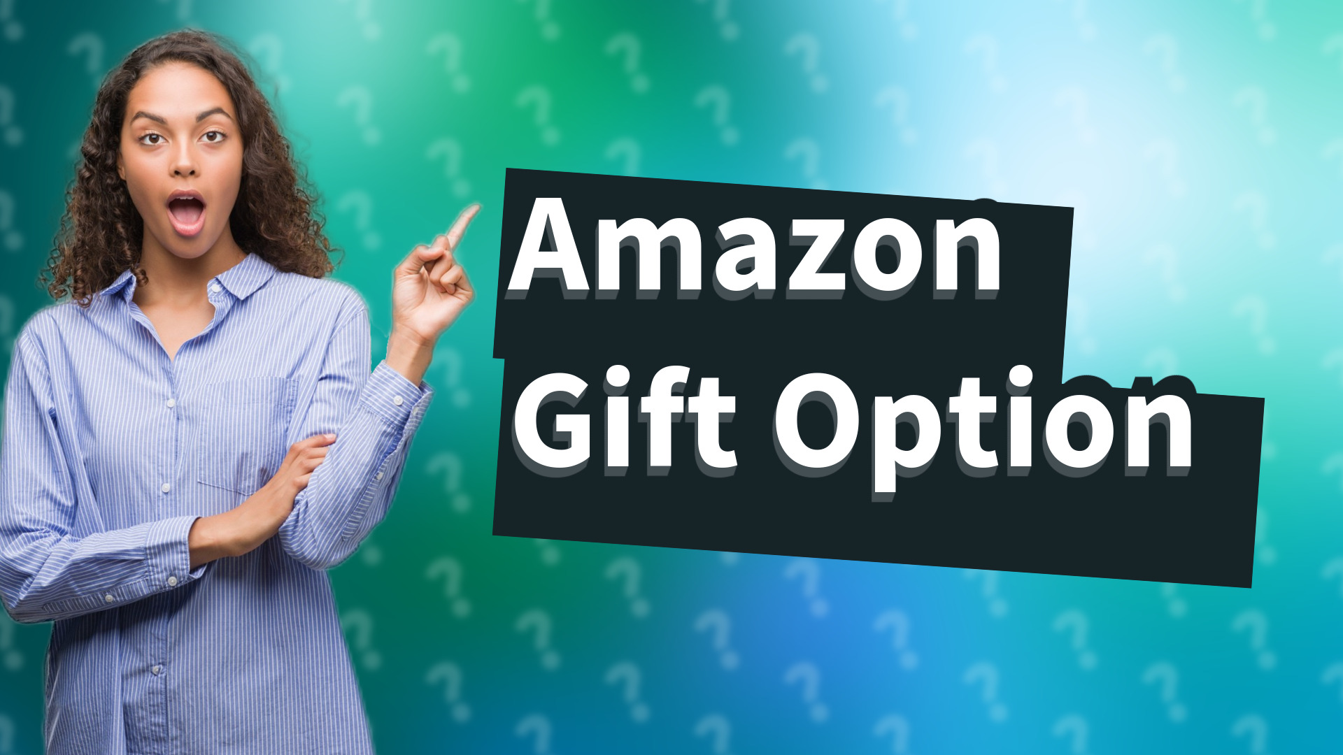 Amazon Gift Option
