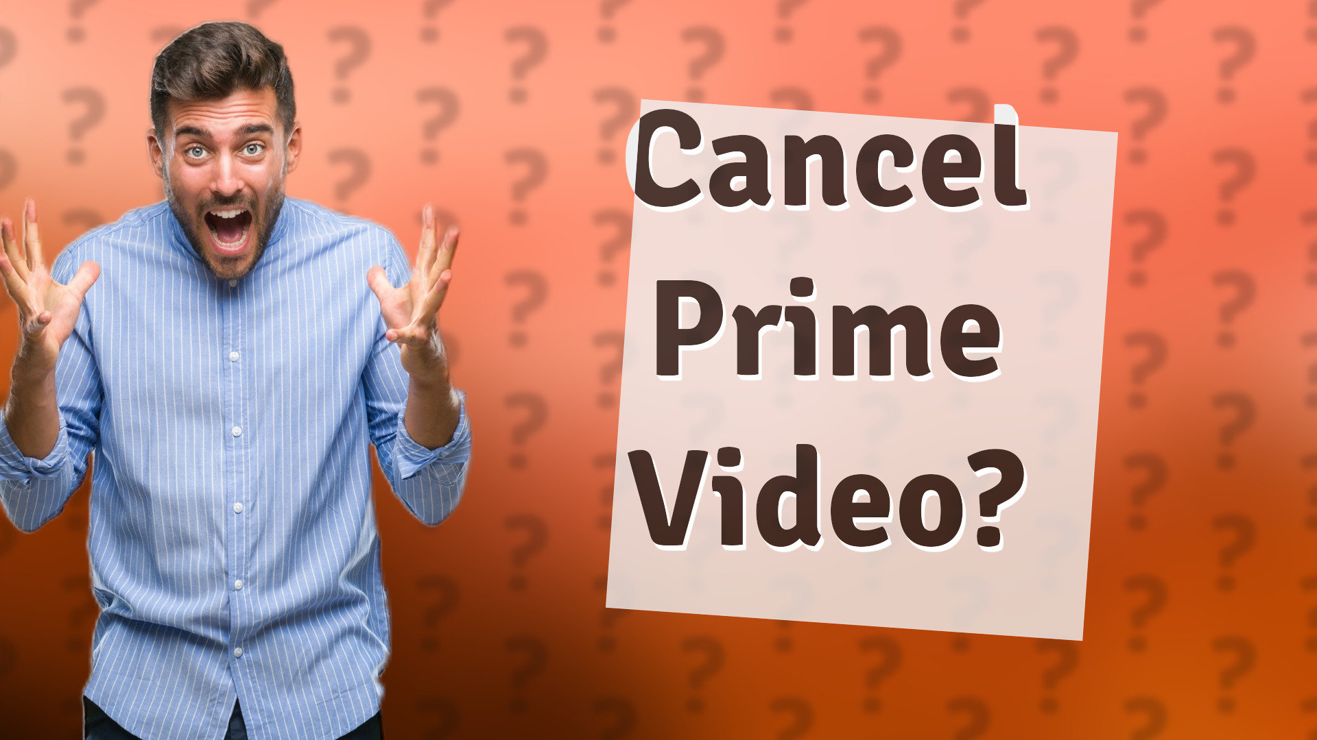 Cancel Prime Video?