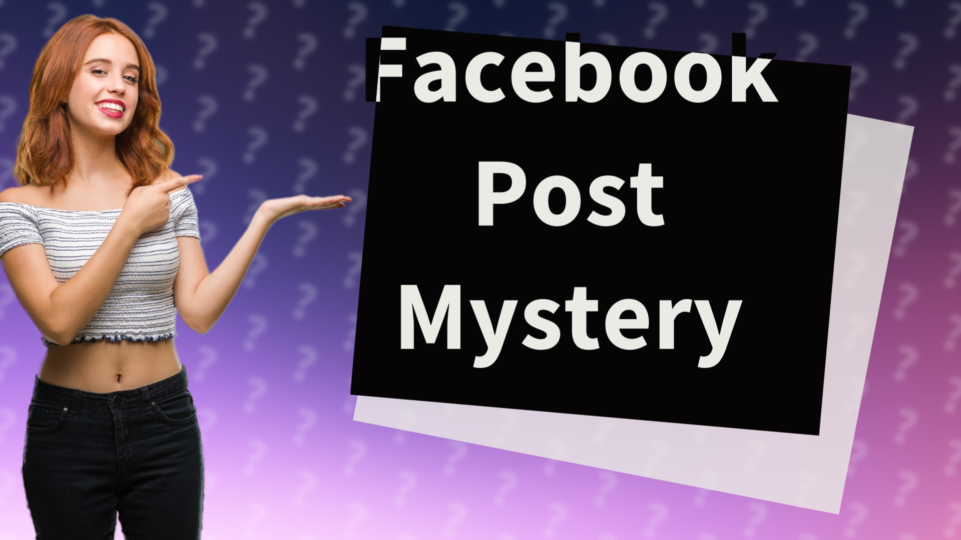 Facebook Post Mystery