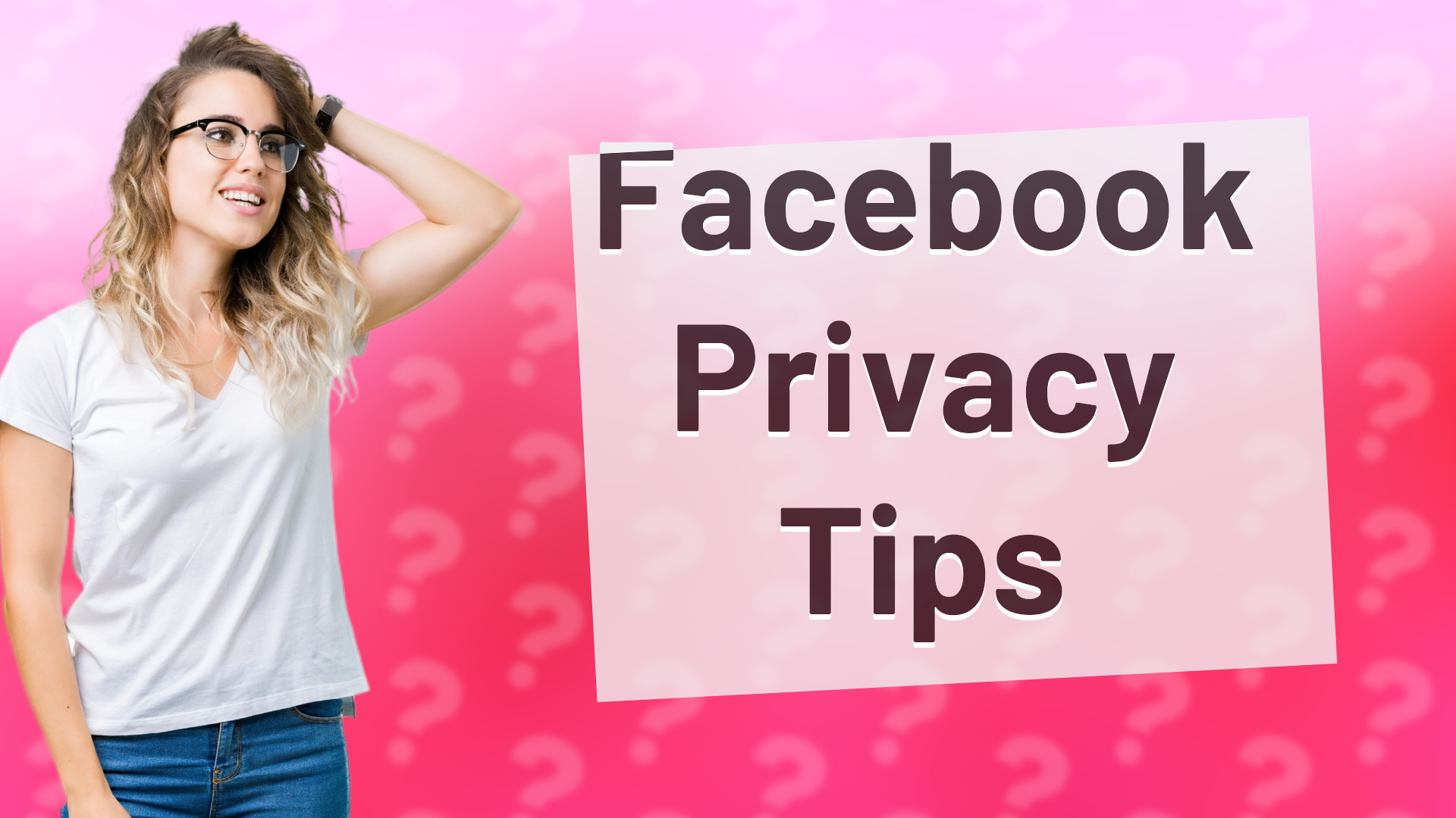 Facebook Privacy Tips