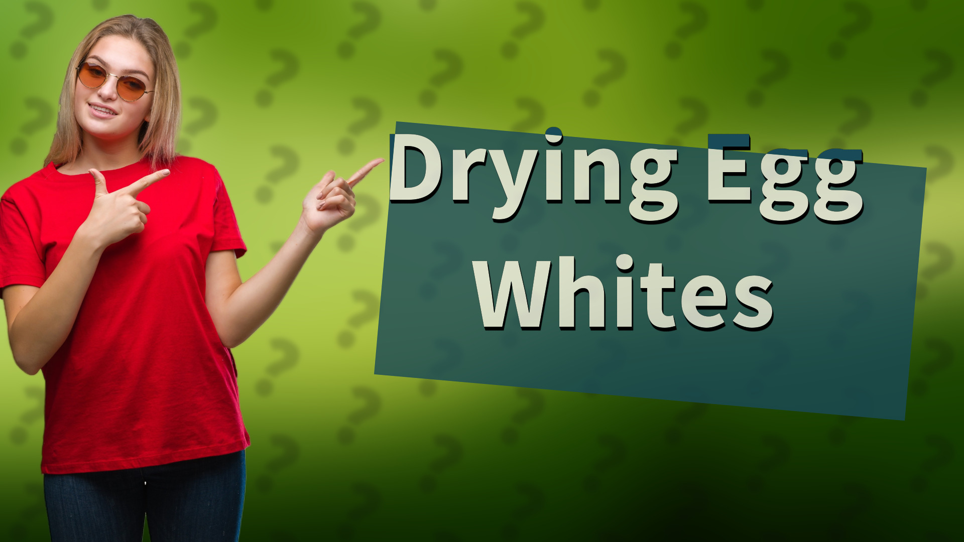 Drying Egg Whites