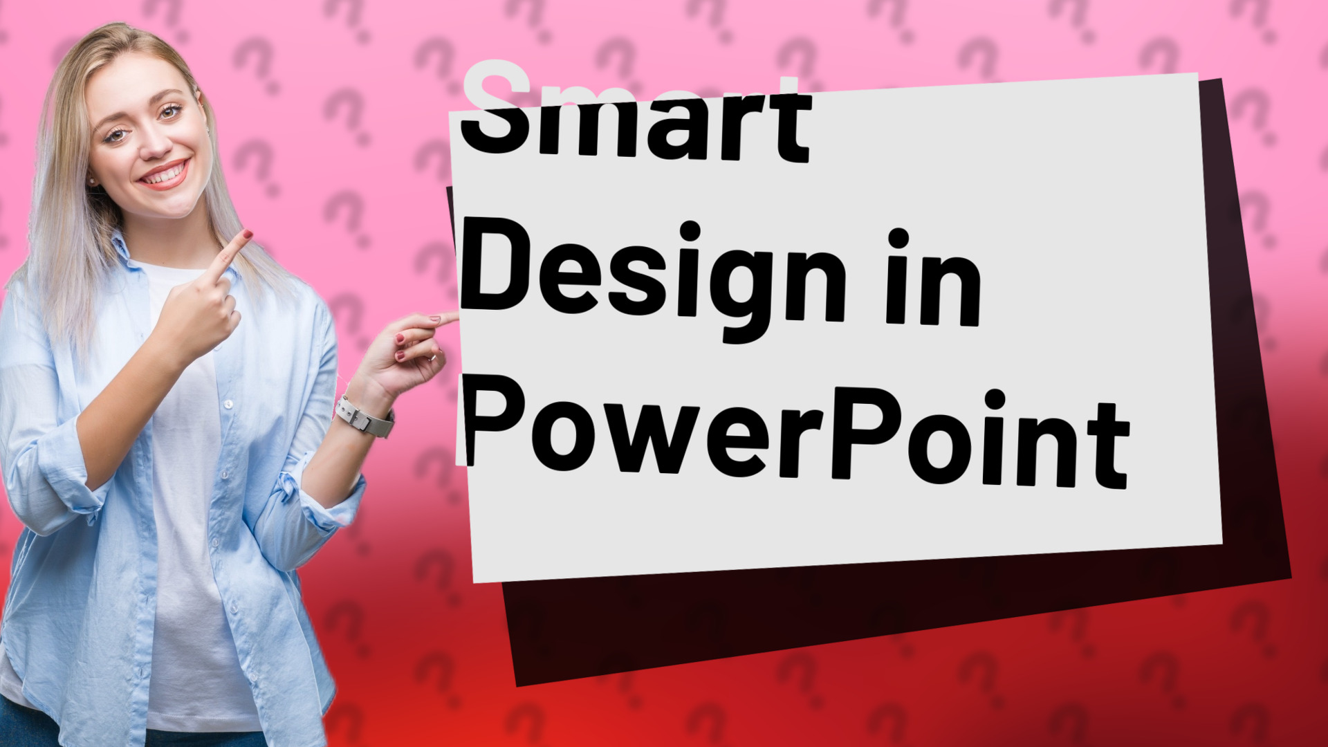 Smart Design in PowerPoint