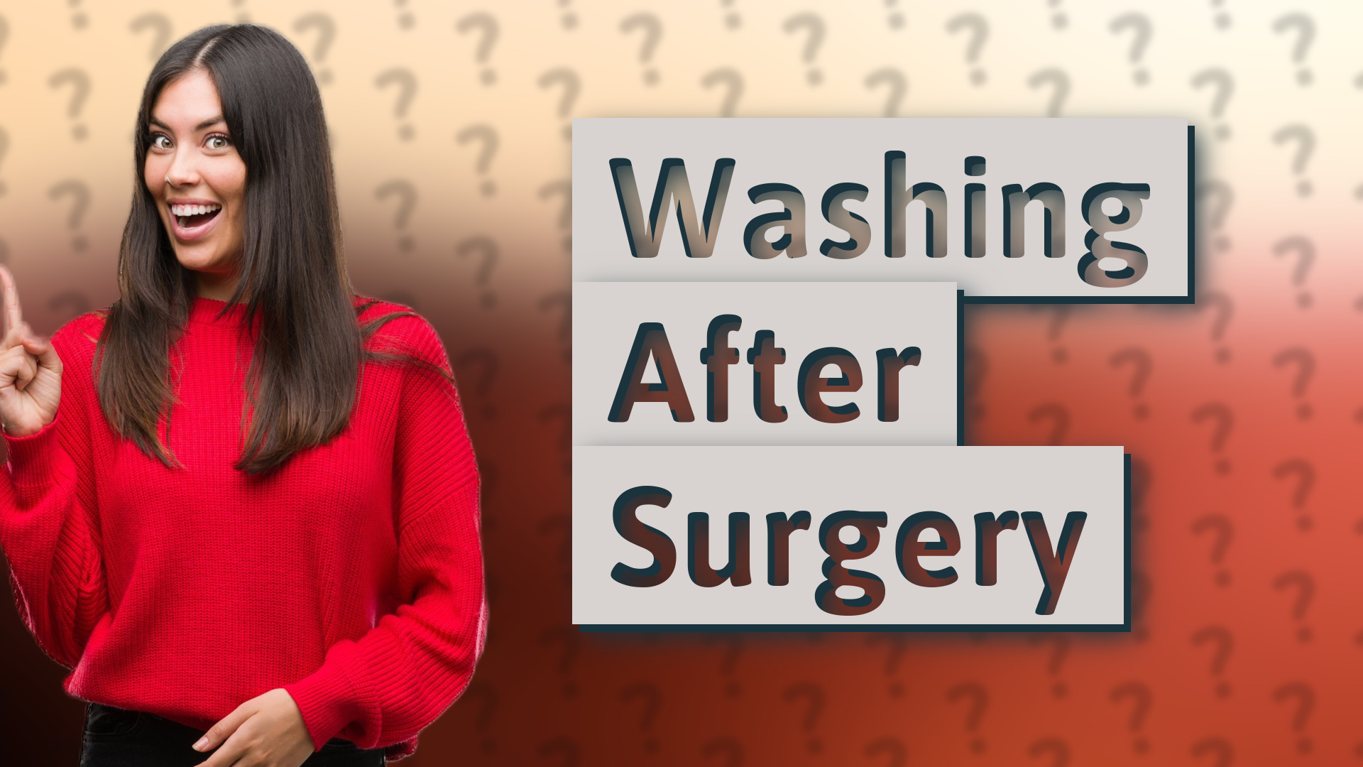 Washing After Surgery