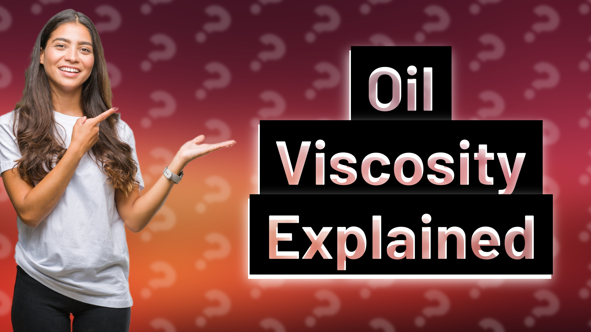 Oil Viscosity Explained
