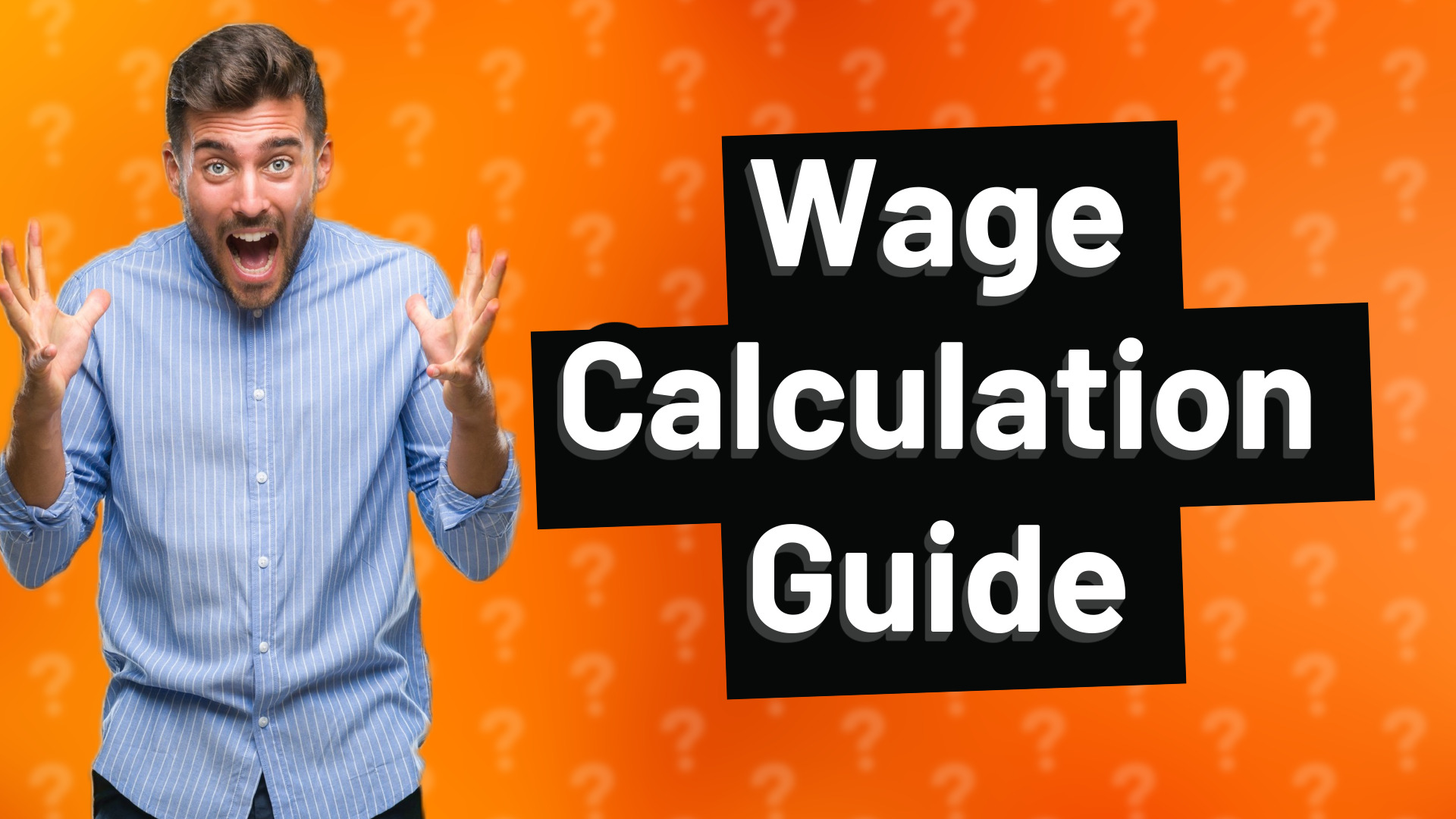 Wage Calculation Guide