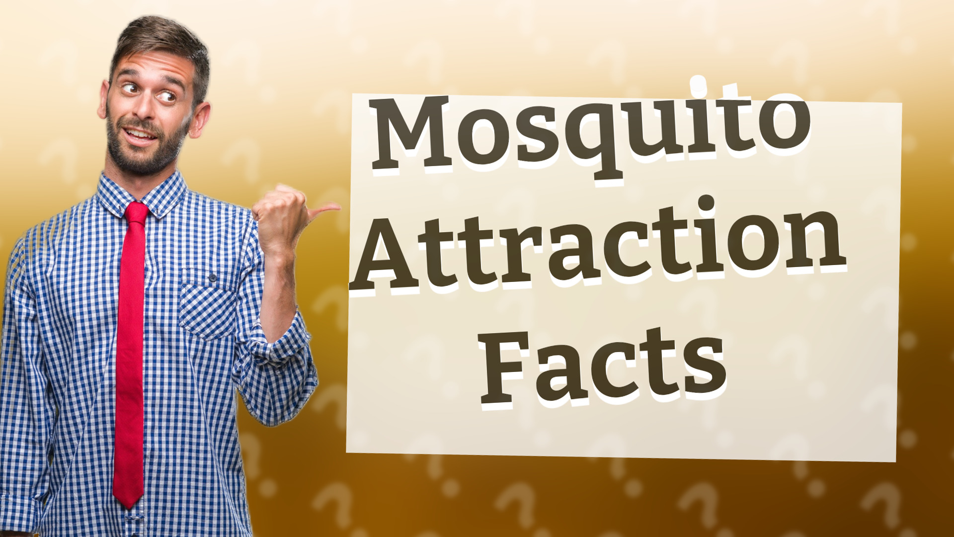 Mosquito Attraction Facts