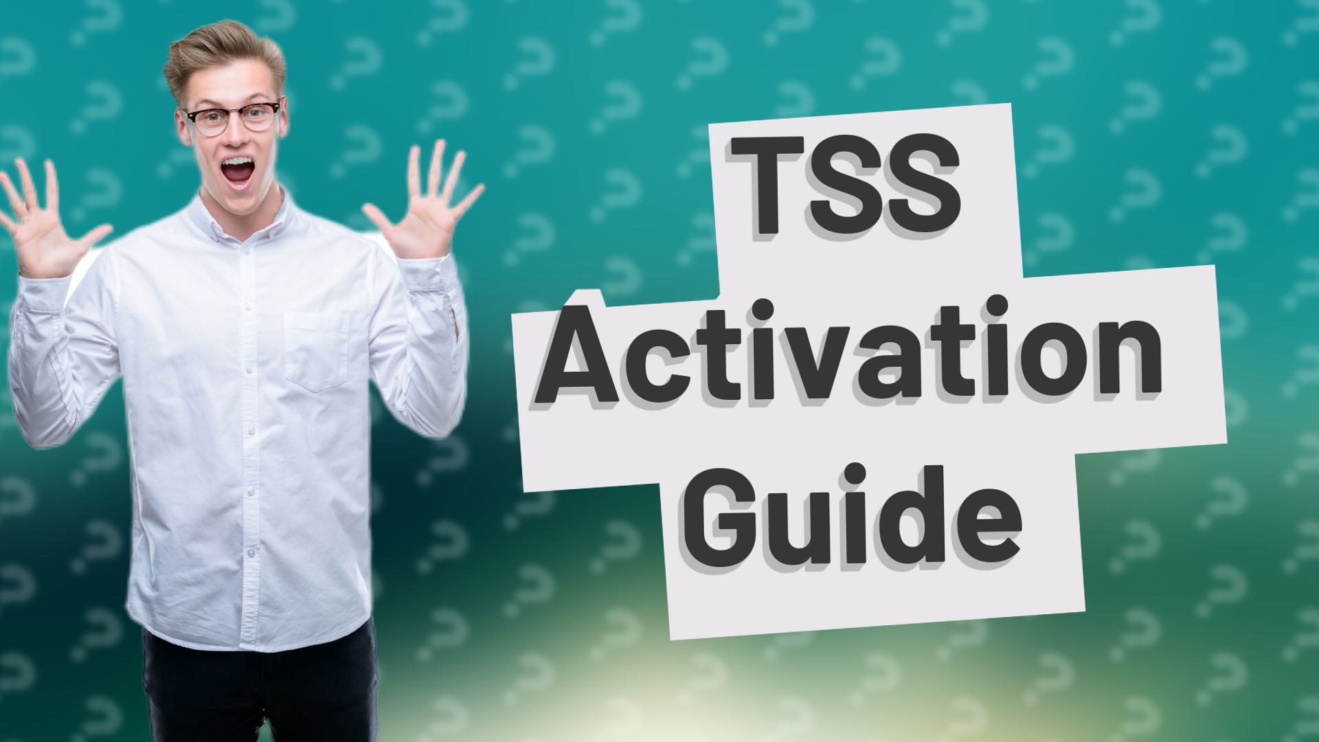 TSS Activation Guide