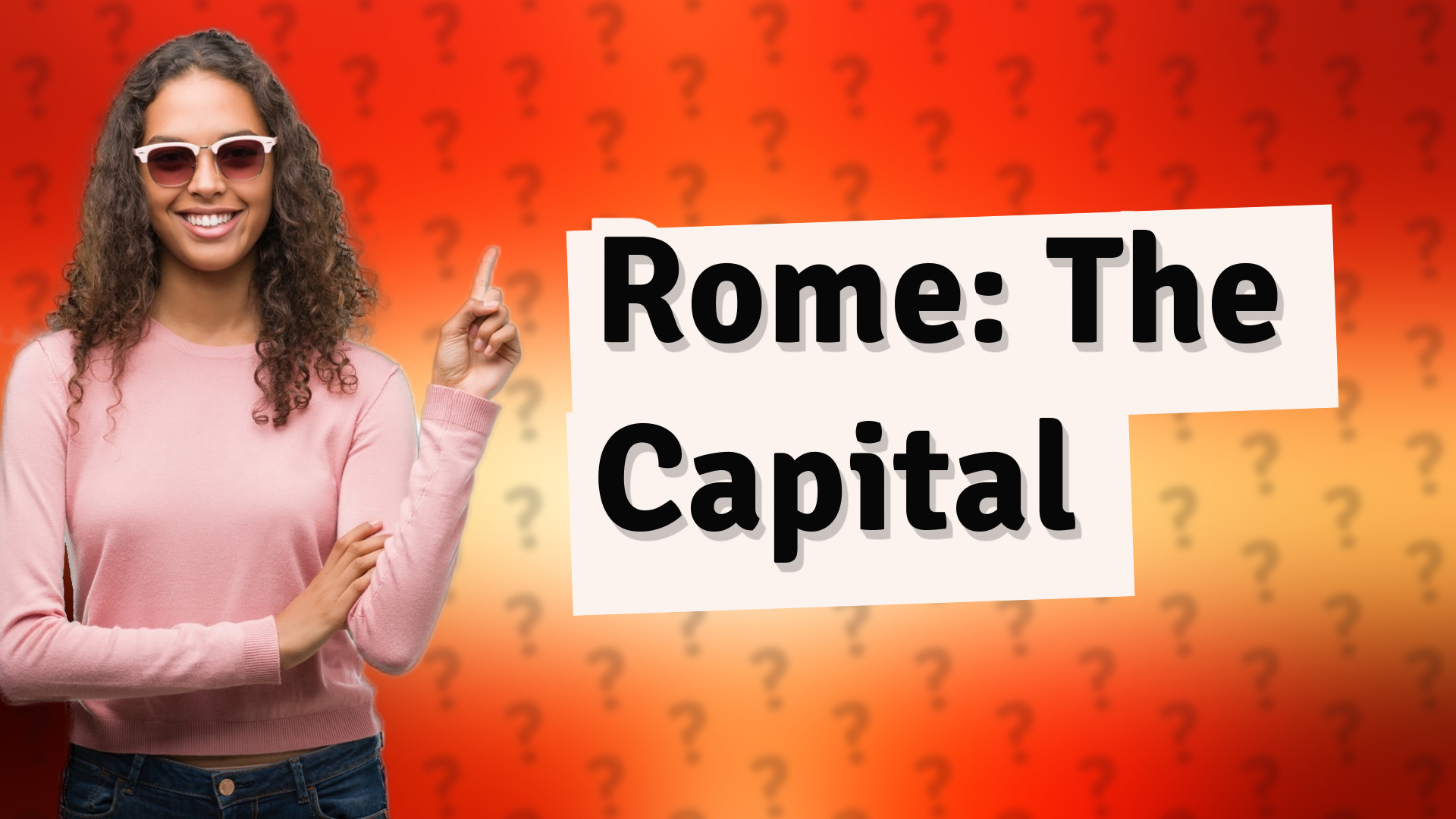 Rome: The Capital