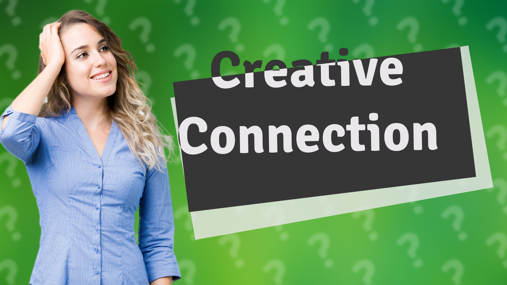 Creative Connection