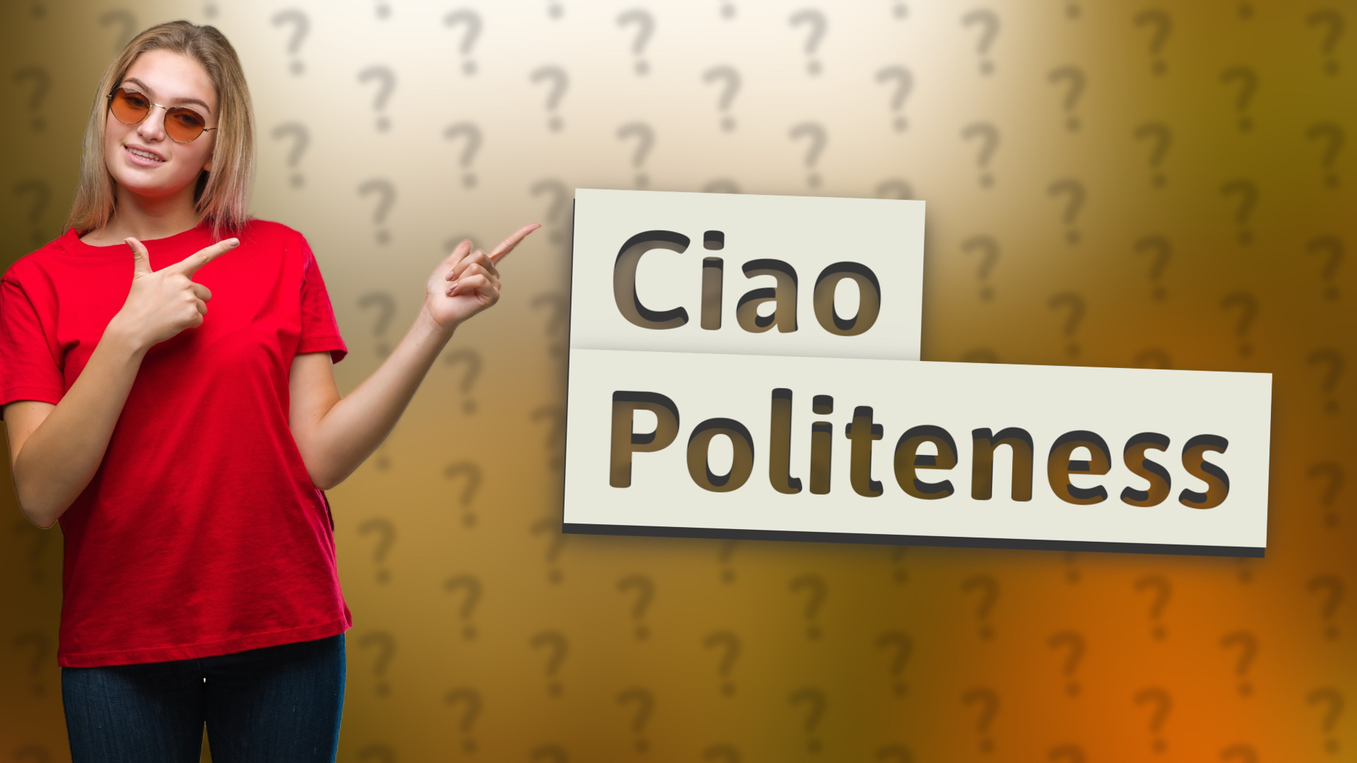Ciao Politeness