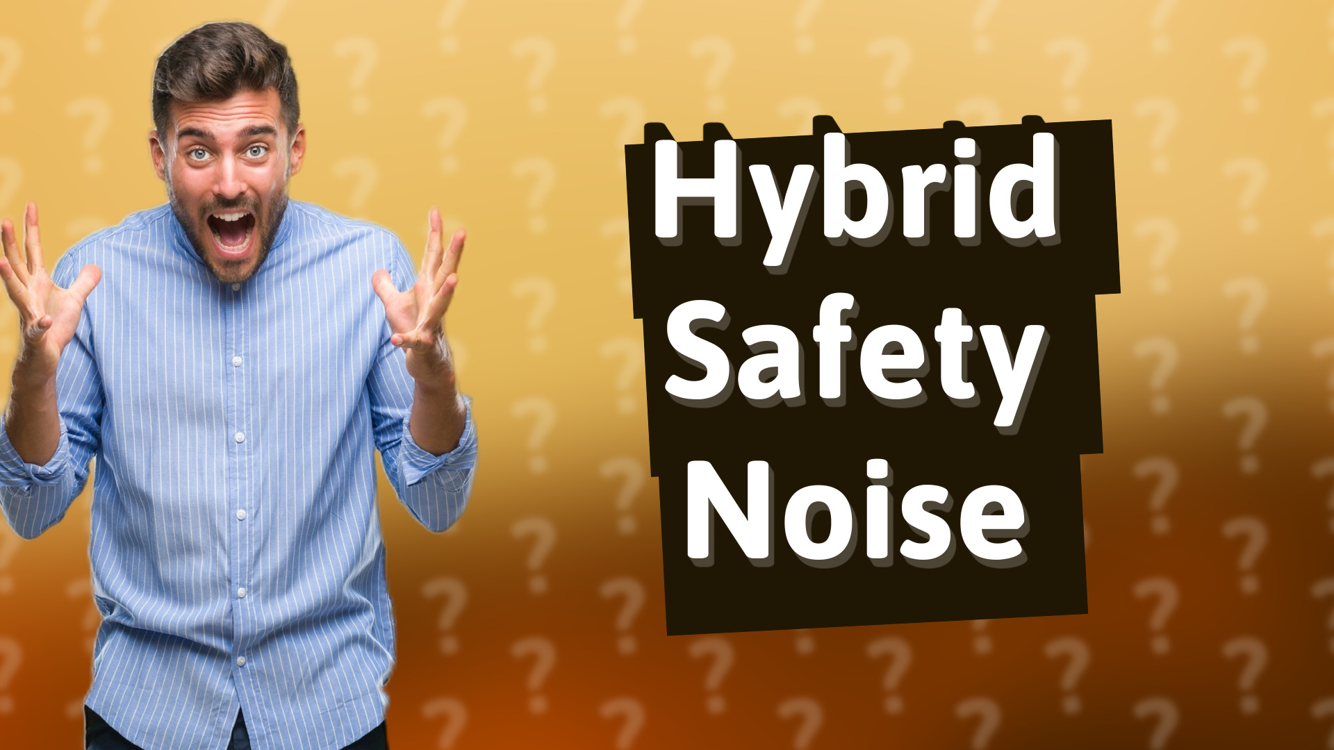 Hybrid Safety Noise