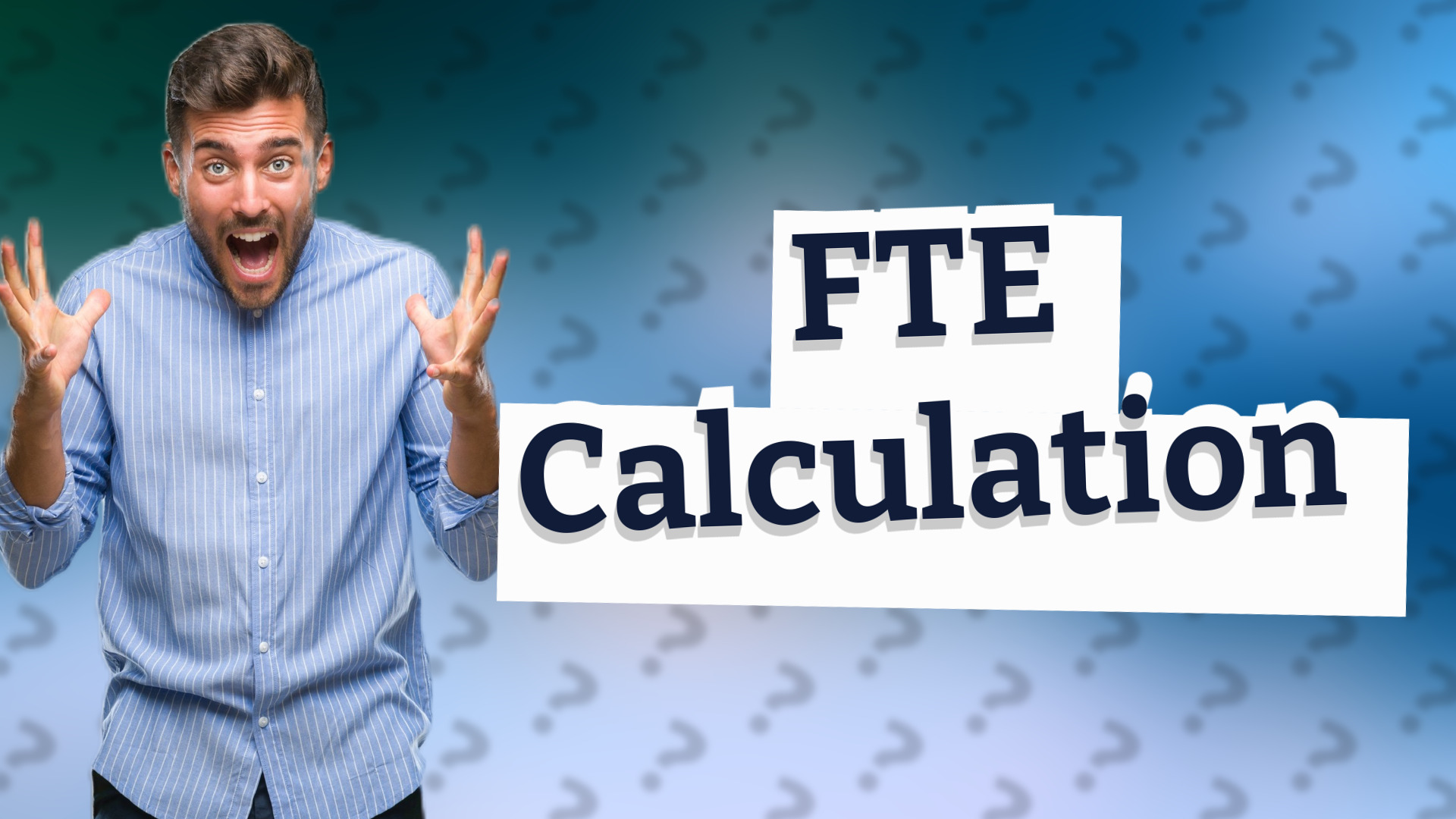 FTE Calculation