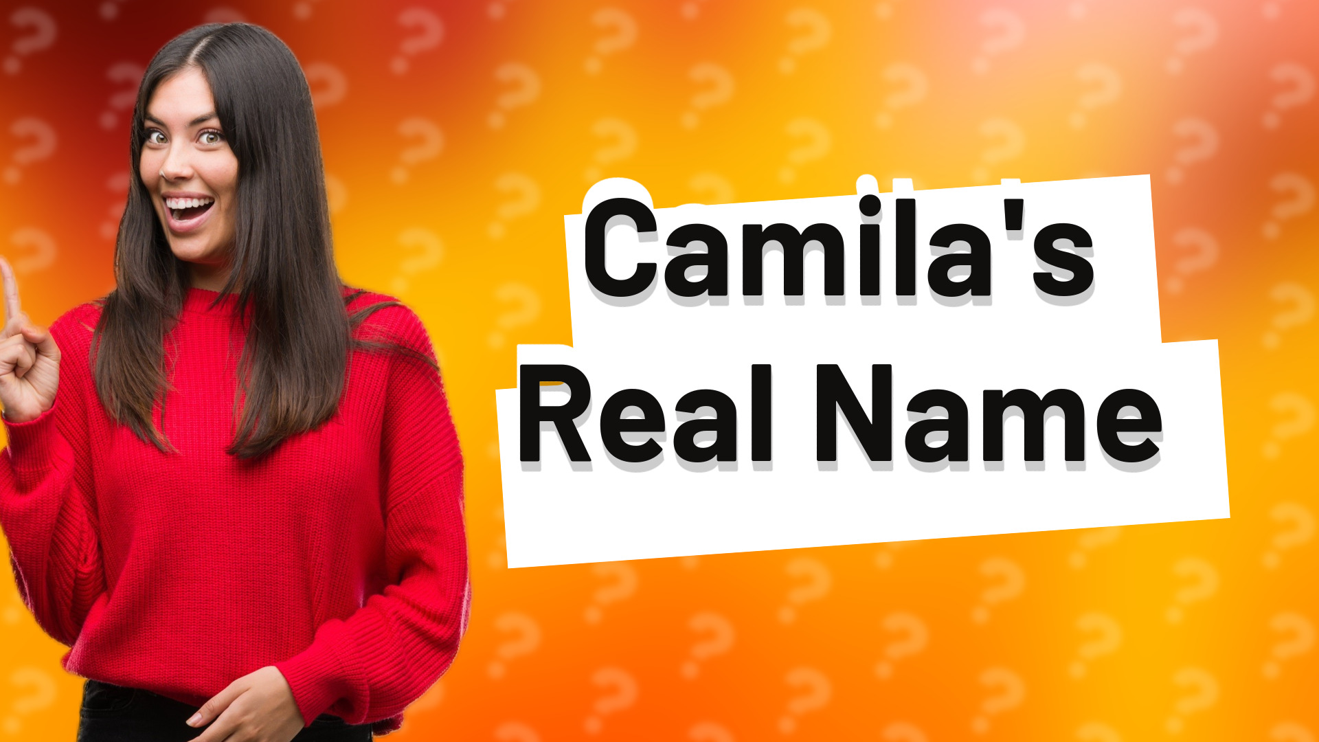 Camila's Real Name