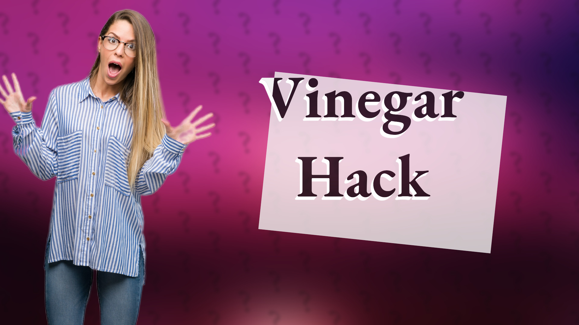 Vinegar Hack