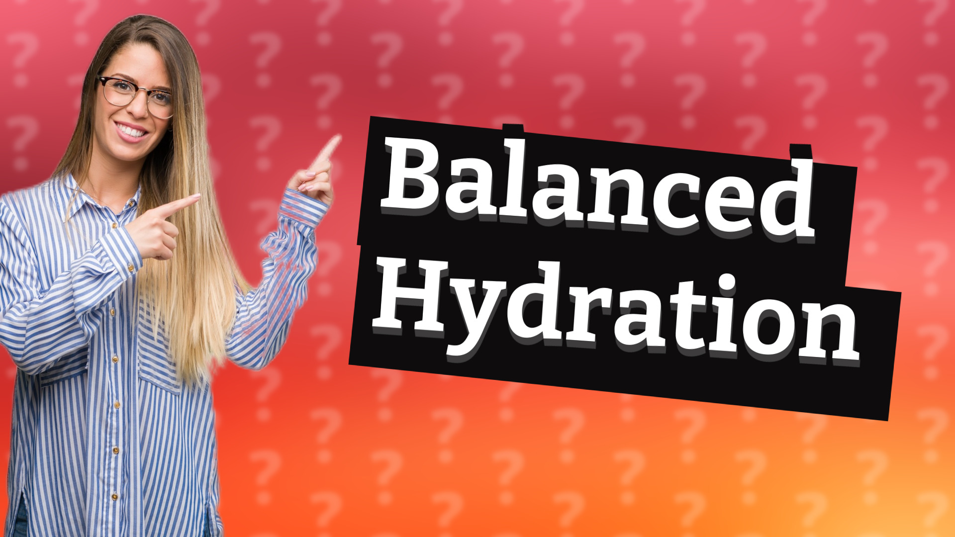 Balanced Hydration