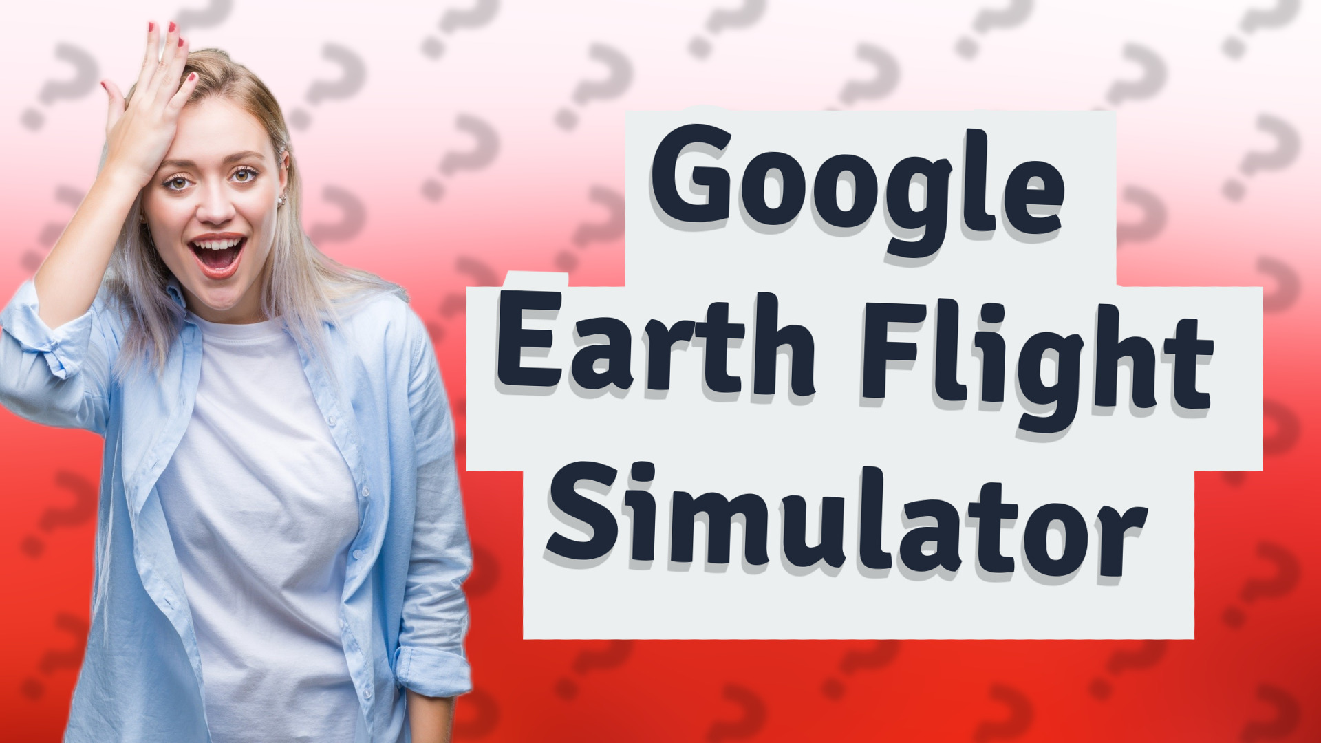 Google Earth Flight Simulator