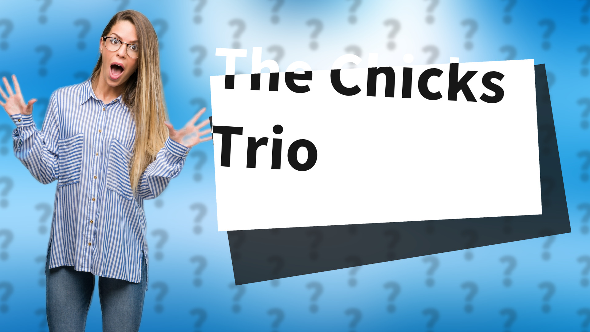 The Chicks Trio