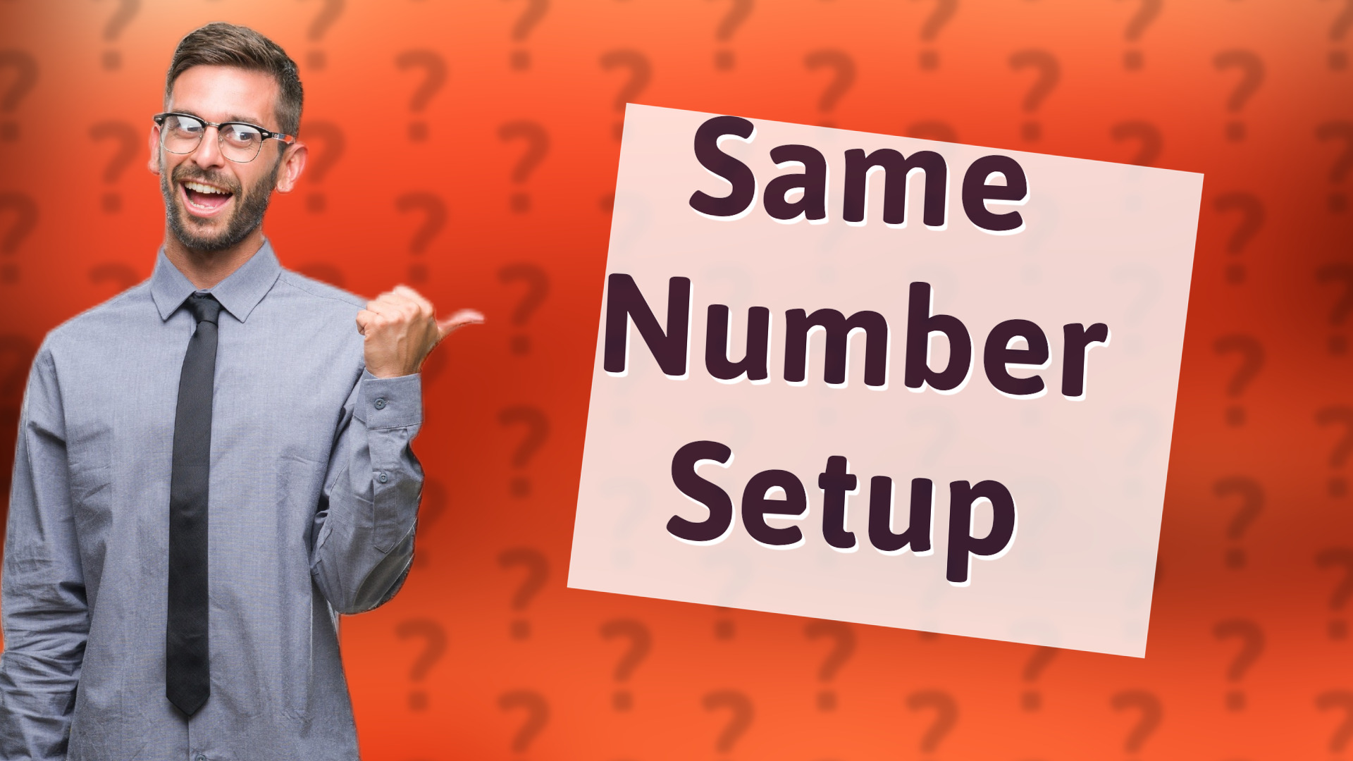 Same Number Setup