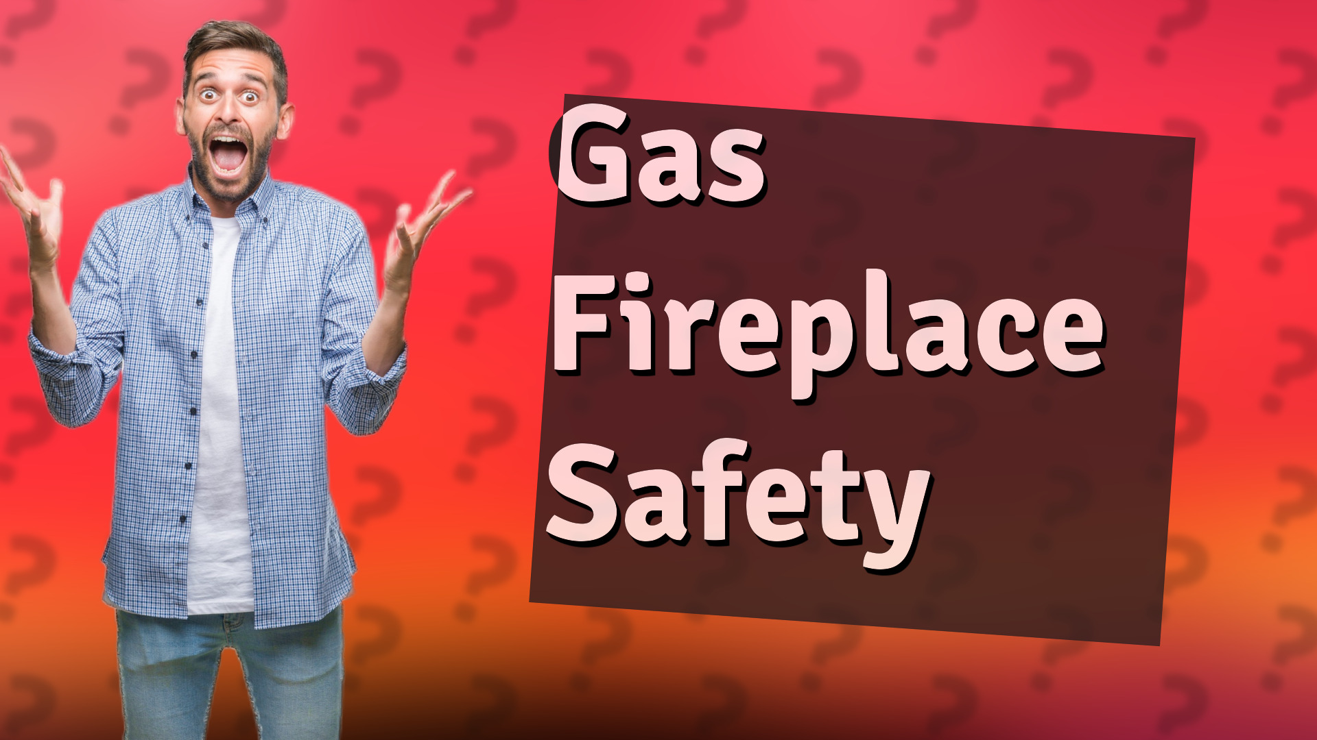 Gas Fireplace Safety